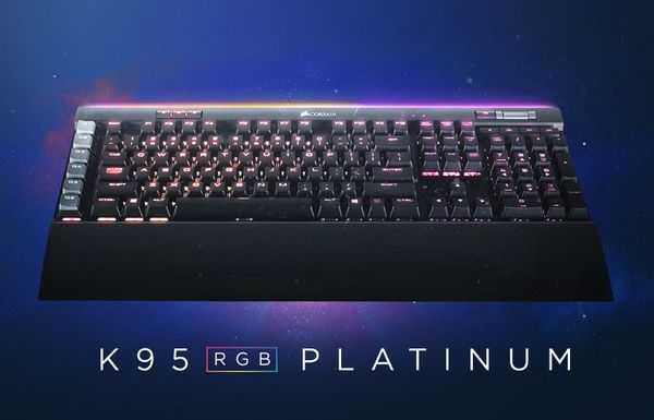 Corsair k95 rgb platinum все, что вы хотели, теперь здесь